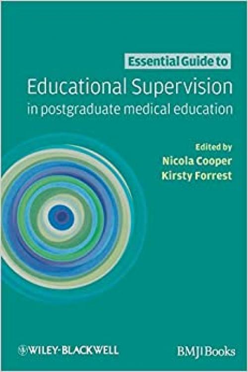  Essential Guide to Educational Supervision in Postgraduate Medical Education 