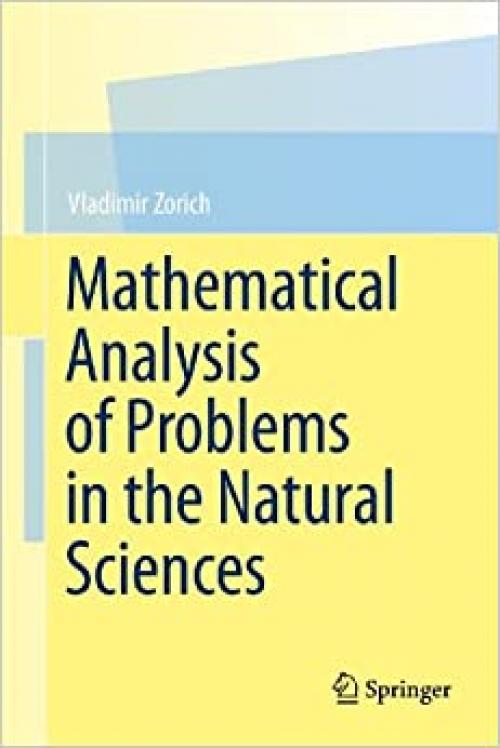  Mathematical Analysis of Problems in the Natural Sciences 