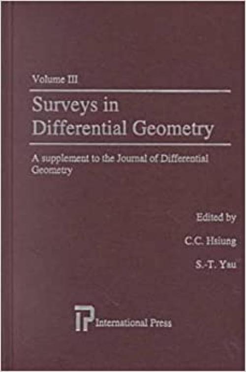  Surveys in Differential Geometry (Surveys in Differential Geometry) vol.3 