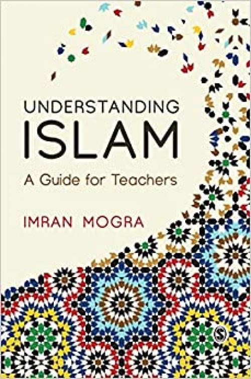  Understanding Islam: A Guide for Teachers 