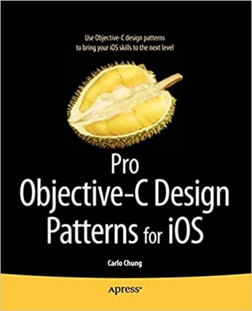  Pro Objective-C Design Patterns for iOS 