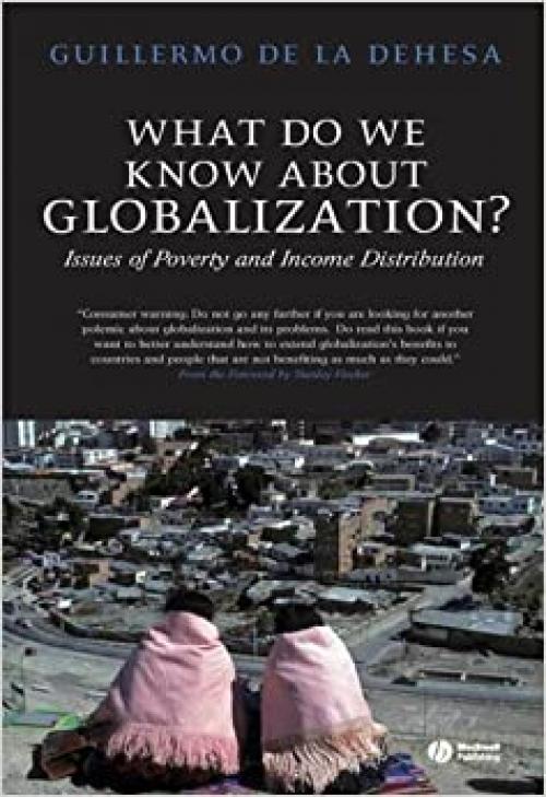  What Do We Know About Globalization? 