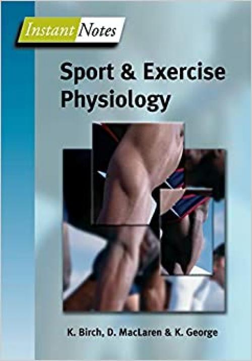  BIOS Instant Notes in Sport and Exercise Physiology 