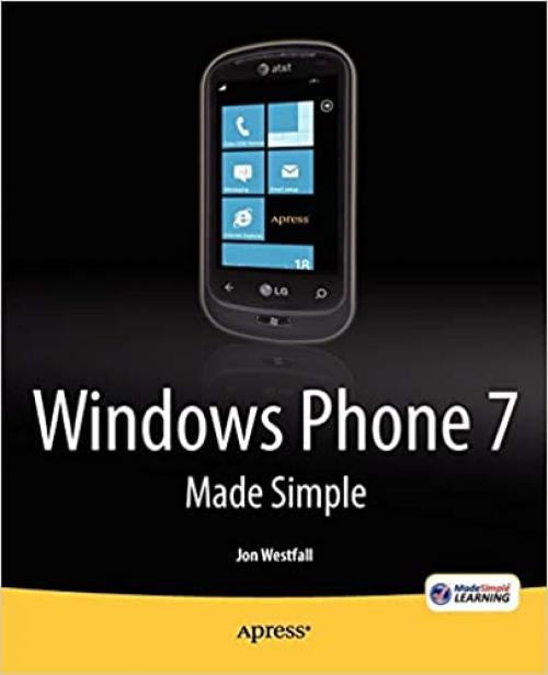  Windows Phone 7 Made Simple (Made Simple (Apress)) 