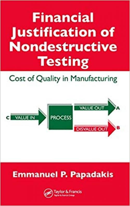  Financial Justification of Nondestructive Testing: Cost of Quality in Manufacturing 