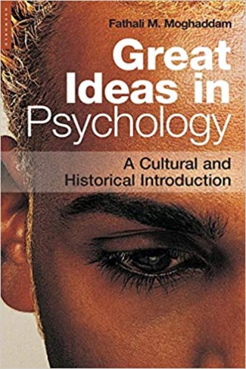  Great Ideas in Psychology: A Cultural and Historical Introduction 