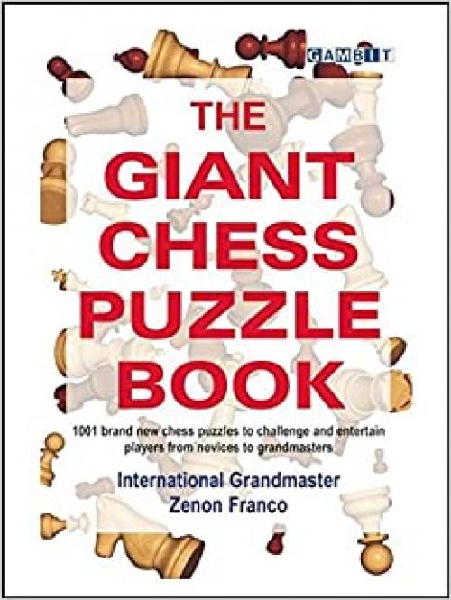  The Giant Chess Puzzle Book 