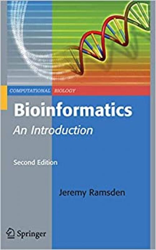  Bioinformatics: An Introduction (Computational Biology) 