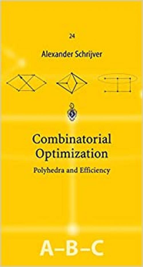  Combinatorial Optimization (3 volume, A,B, & C) 