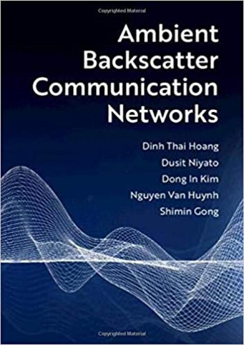  Ambient Backscatter Communication Networks 