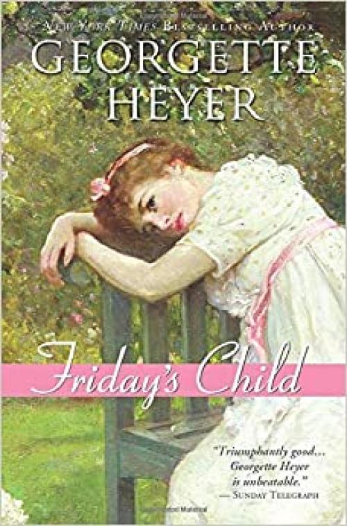  Friday’s Child (Regency Romances) 