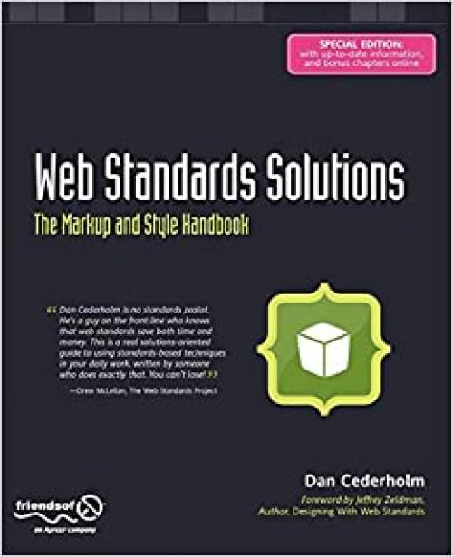  Web Standards Solutions: The Markup and Style Handbook, Special Edition 