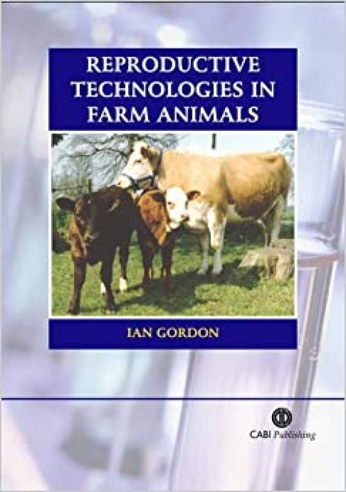  Reproductive Technologies in Farm Animals (Cabi) 