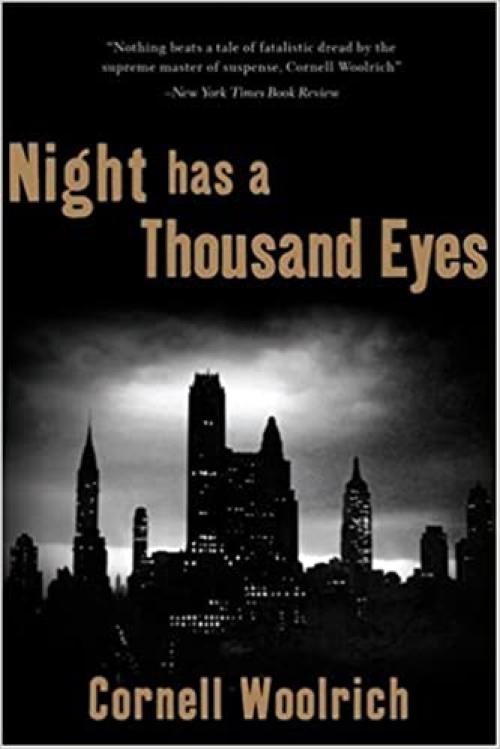  Night Has a Thousand Eyes: a novel of suspense 