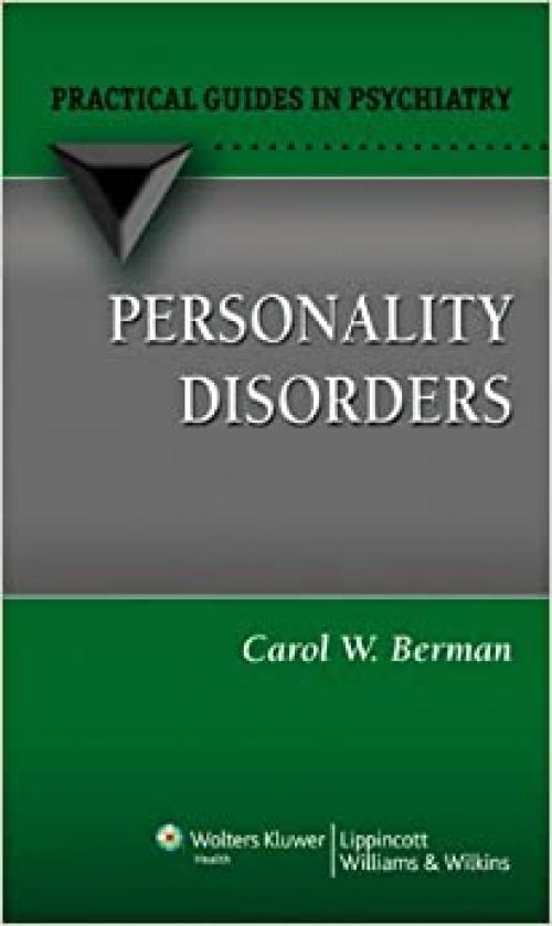  Personality Disorders: A Practical Guide (Practical Guides in Psychiatry) 