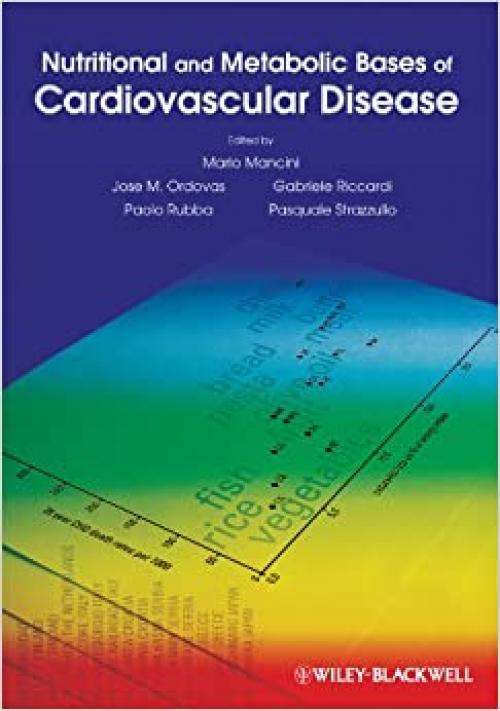  Nutritional and Metabolic Bases of Cardiovascular Disease 