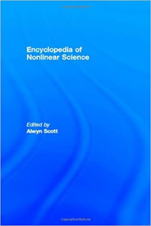  Encyclopedia of Nonlinear Science 