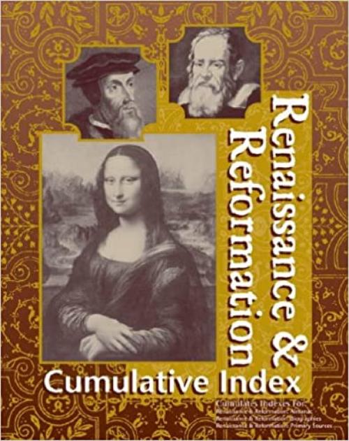  Renaissance and Reformation Reference Library Cum Index 