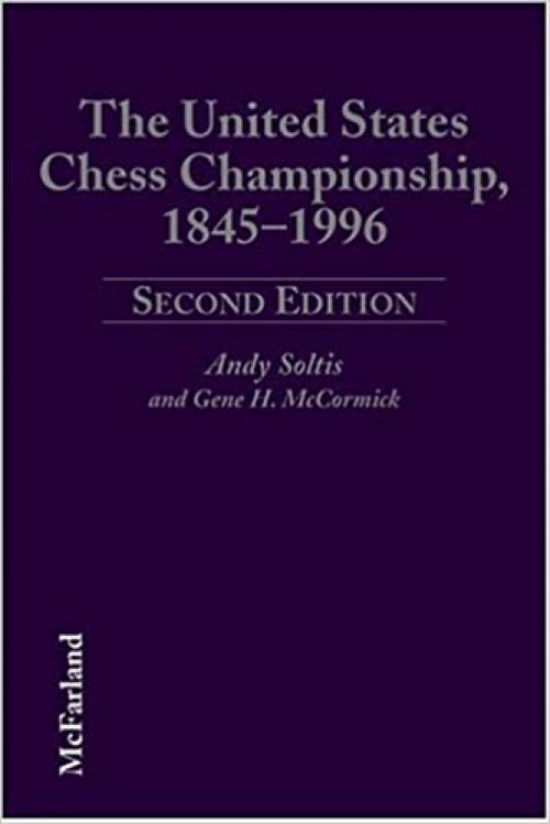  The United States Chess Championship, 1845-1996 