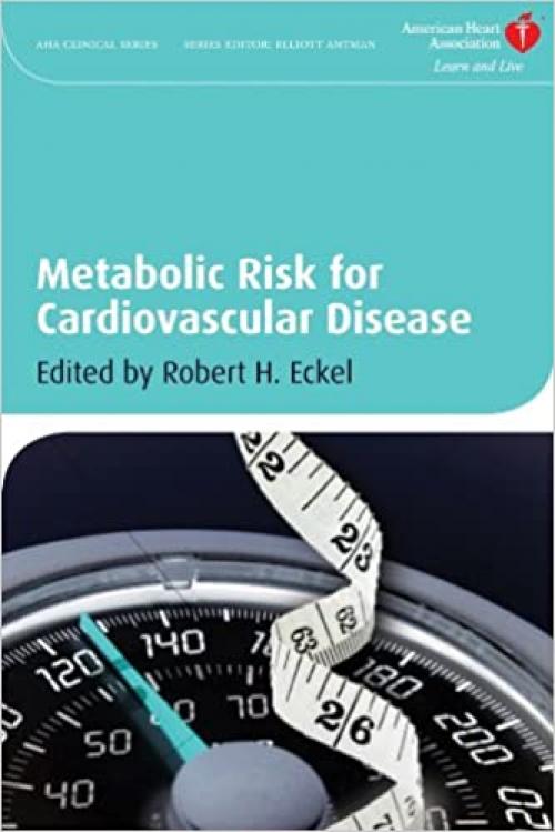  Metabolic Risk for Cardiovascular Disease 