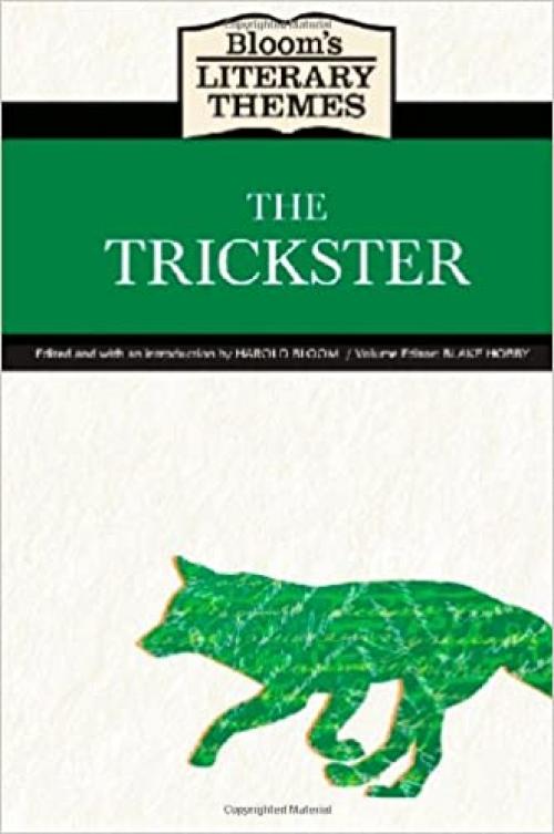  The Trickster (Bloom's Literary Themes) 