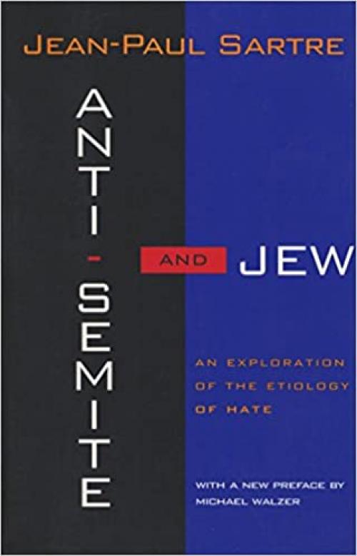  Anti-Semite and Jew: An Exploration of the Etiology of Hate 