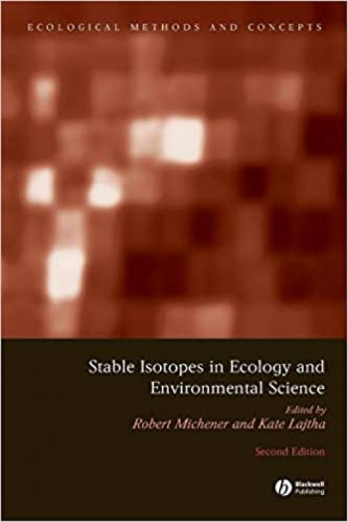  Stable Isotopes in Ecology and Environmental Science 