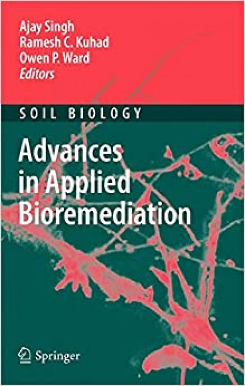  Advances in Applied Bioremediation (Soil Biology (17)) 