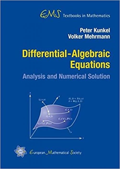  Differential-Algebraic Equations: Analysis and Numerical Solution (EMS Textbooks in Mathematics) 