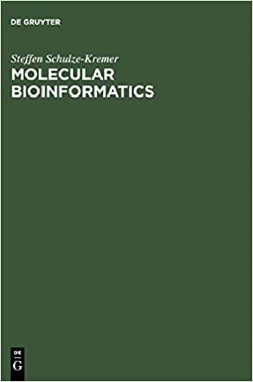  Molecular Bioinformatics: Algorithms and Applications 