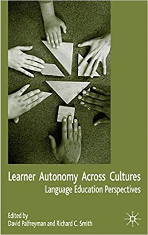  Learner Autonomy Across Cultures: Language Education Perspectives 