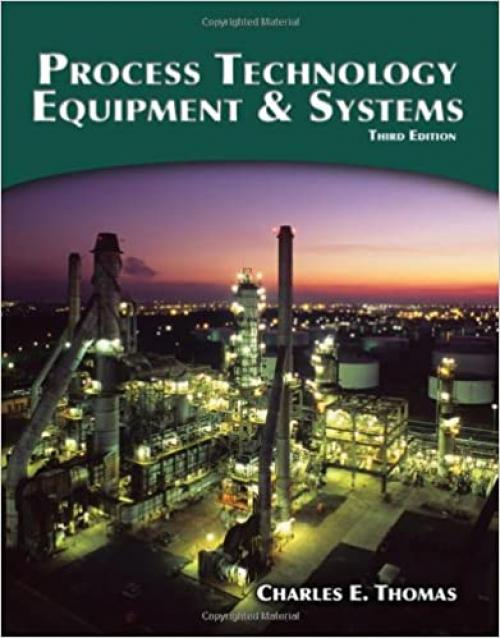  Process Technology Equipment and Systems 