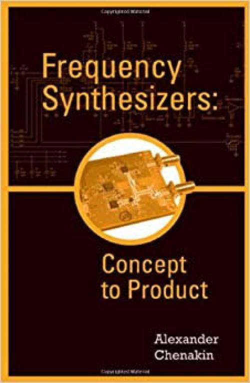  Frequency Synthesizers: From Concept to Product (Artech House Microwave Library (Hardcover)) 