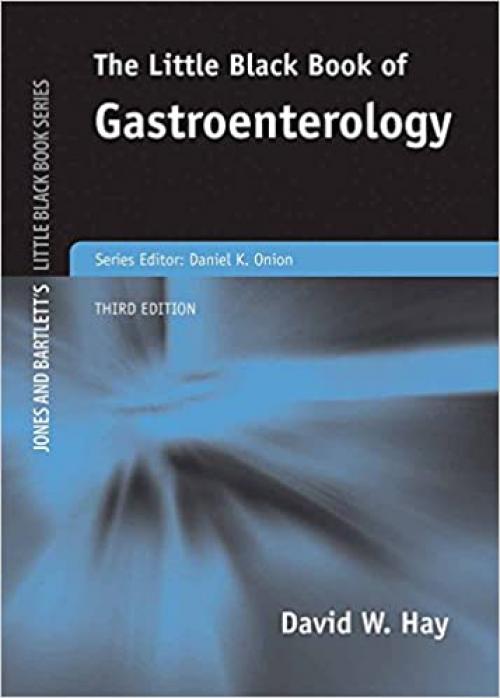  The Little Black Book of Gastroenterology (Jones and Bartlett's Little Black Book) 