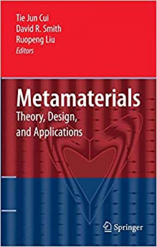  Metamaterials: Theory, Design, and Applications 