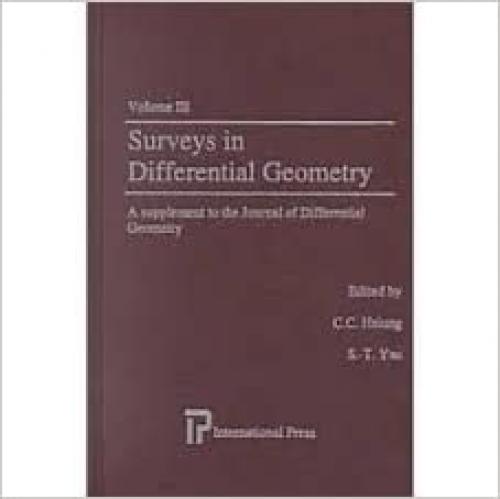  Surveys in Differential Geometry, Vol. 5: Differential Geometry Inspired by String Theory 
