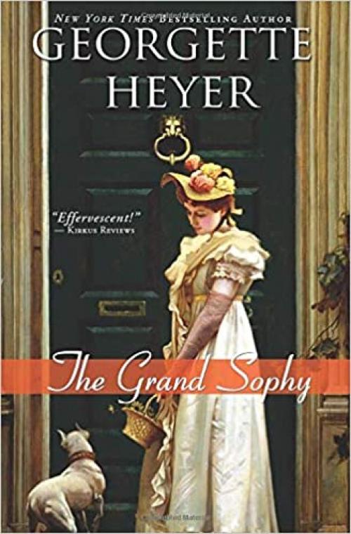  The Grand Sophy (Regency Romances) 