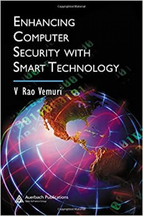  Enhancing Computer Security with Smart Technology 