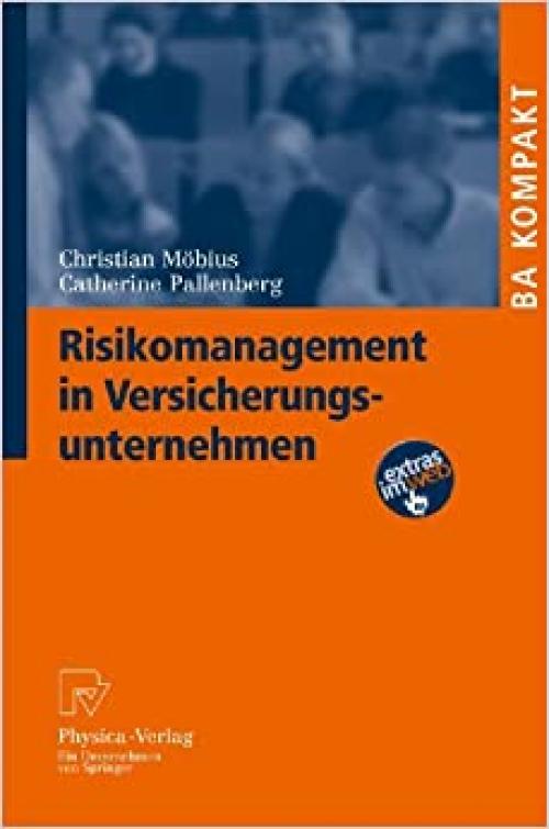  Risikomanagement in Versicherungsunternehmen (BA KOMPAKT) (German Edition) 