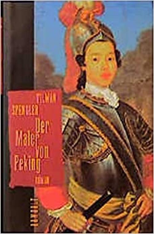  Der Maler von Peking: Roman (German Edition) 