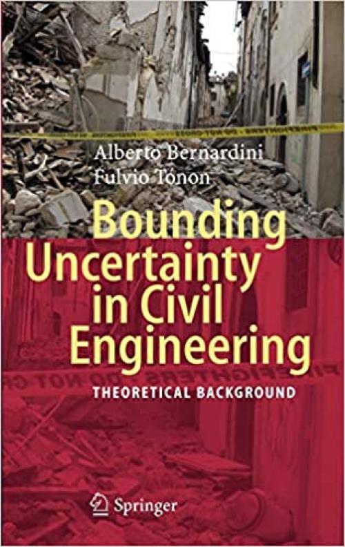  Bounding Uncertainty in Civil Engineering: Theoretical Background 