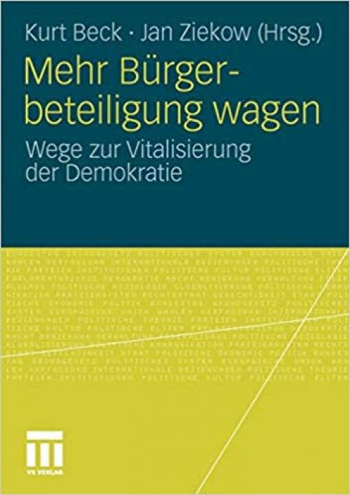  Mehr Bürgerbeteiligung wagen: Wege zur Vitalisierung der Demokratie (German Edition) 