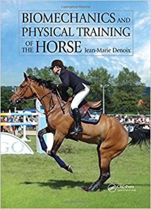  Biomechanics and Physical Training of the Horse 