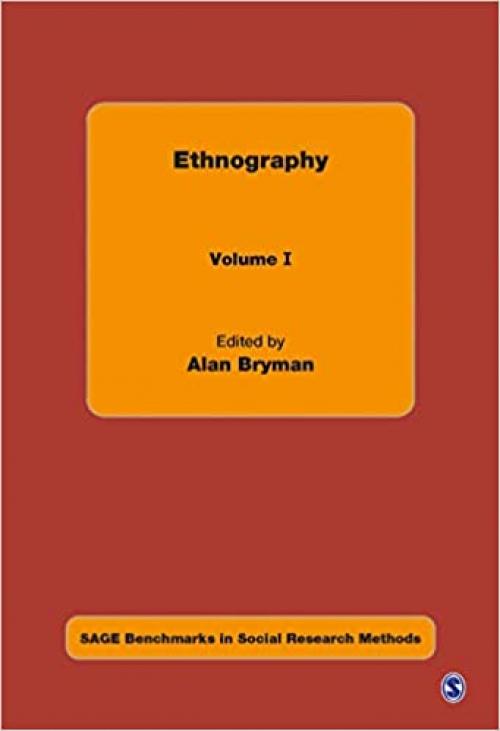  Ethnography (SAGE Benchmarks in Social Research Methods) 