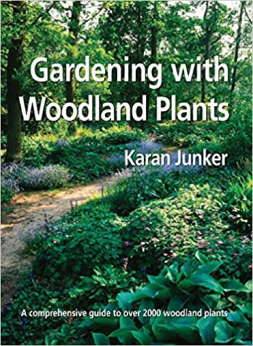  Gardening with Woodland Plants 