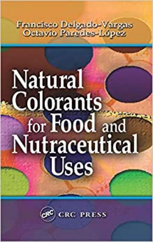  Natural Colorants for Food and Nutraceutical Uses 