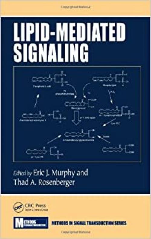  Lipid-Mediated Signaling (Methods in Signal Transduction Series) 