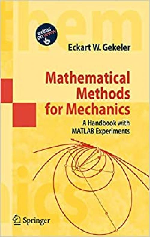  Mathematical Methods for Mechanics: A Handbook with MATLAB Experiments 