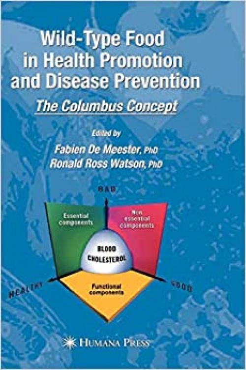  Wild-type Food in Health Promotion and Disease Prevention: The Columbus Concept 