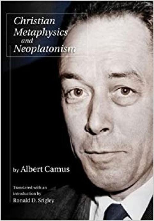  Christian Metaphysics and Neoplatonism (The Eric Voegelin Institute Series in Political Philosophy) 